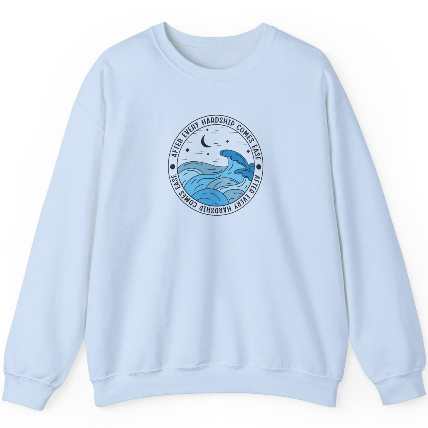 Sweat-shirt ras du cou Waves of Ease – « Après chaque épreuve vient la facilité »